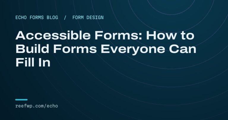 Accessible forms guide