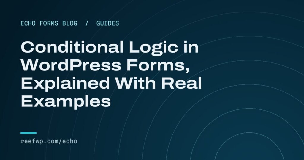 Conditional logic wordpress forms