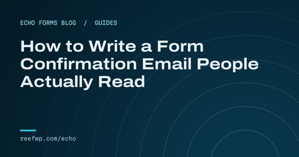 Form confirmation email
