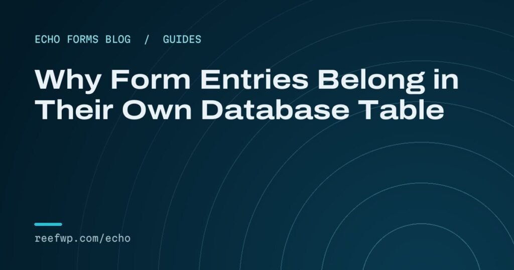 Form entries database table